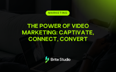 The Power of Video Marketing: Captivate, Connect, Convert
